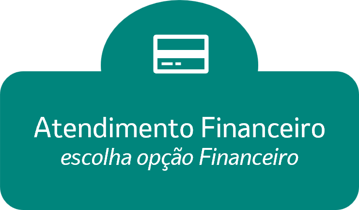 Atendimento Financeiro
escolha opção Financeiro